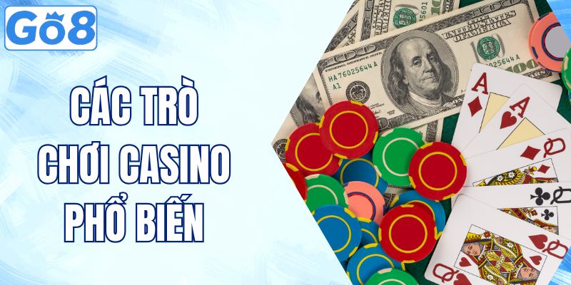 các trò chơi casino