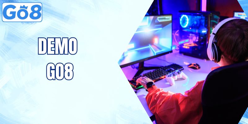 demo go8