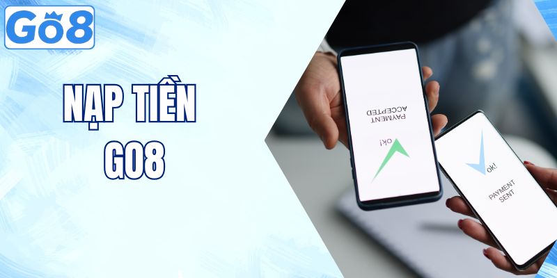 nạp tiền go8